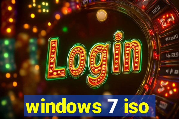 windows 7 iso